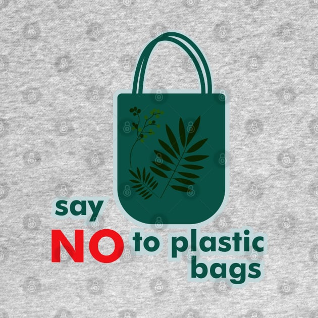 Say NO to Plastic Bags by tepe4su